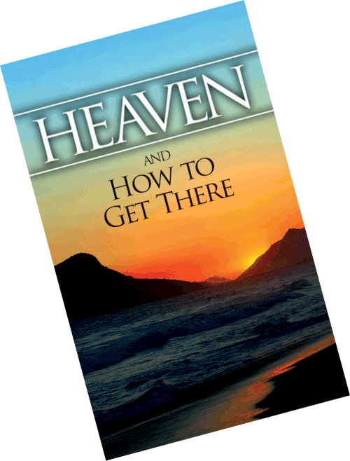 How To Get To Heaven